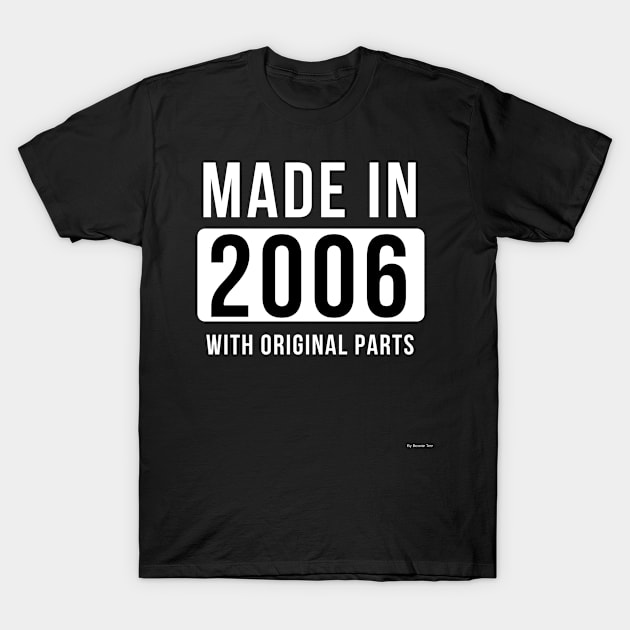 Made In 2006 Birthday Gift Idea For 2006 T-Shirt by giftideas